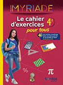 Myriade 4e - Le cahier d&#39;exercices pour tous