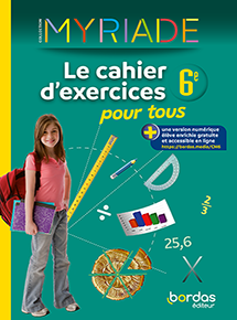 Myriade 6e - Le cahier d&#39;exercices pour tous