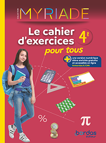Myriade 4e - Le cahier d'exercices pour tous