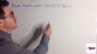 Objectif 2 – Résoudre une équation-produit
